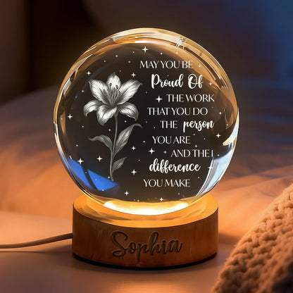 Never Forget The Difference You Make - Personalized Crystal Globe Lamp