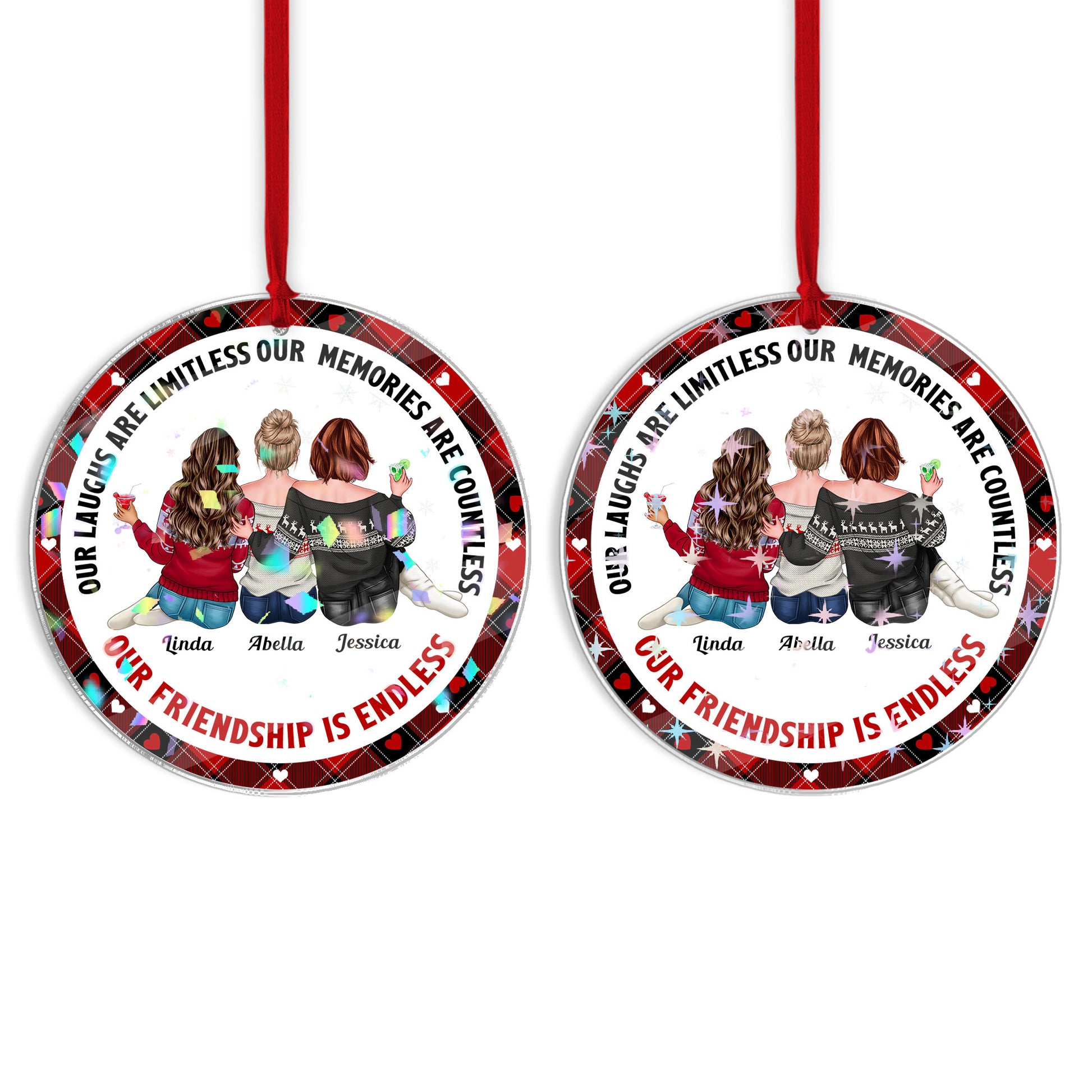 Our Friendship is Endless Custom Shape Hologram Ornament. Perfect personalized friend gift.