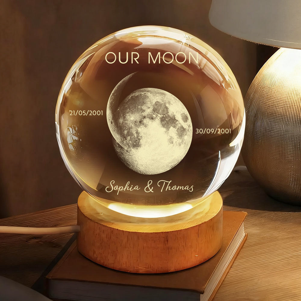 Our Moon Special Day Custom Moon Phase - Personalized Crystal Globe Lamp