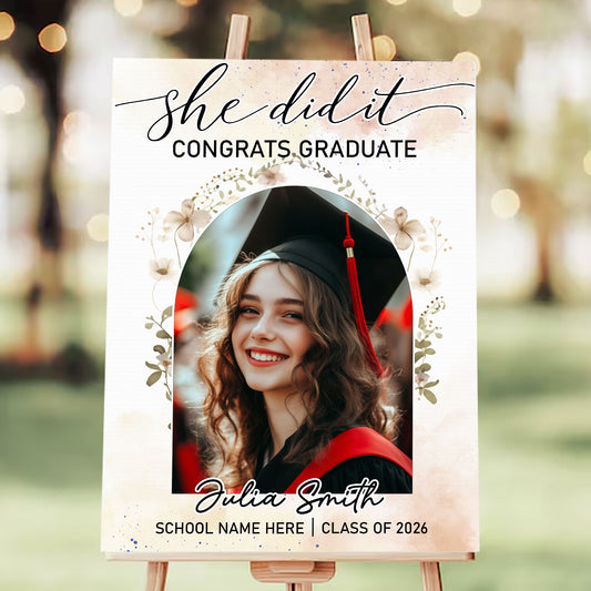 She Did It! Personalized graduation welcome sign with photo from Jillian Customs.