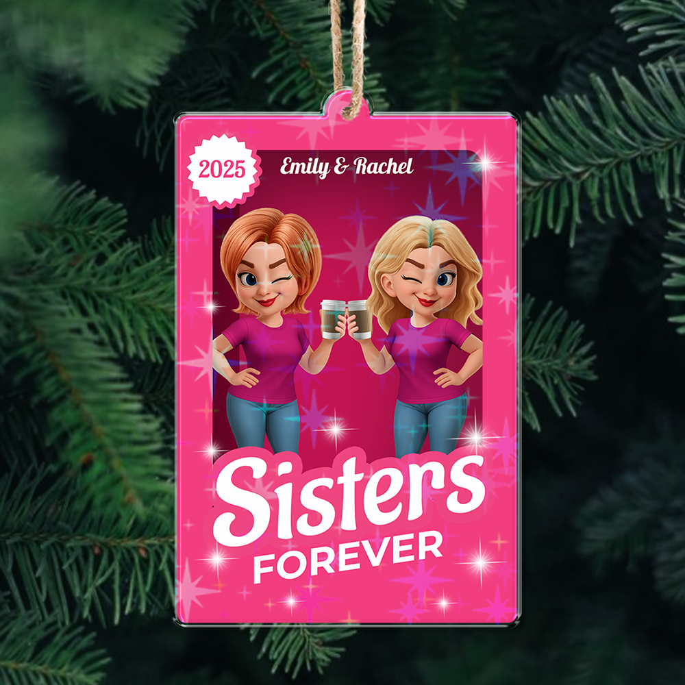 Sister Forever custom hologram ornament, personalized gift showing two sisters in a loving embrace.