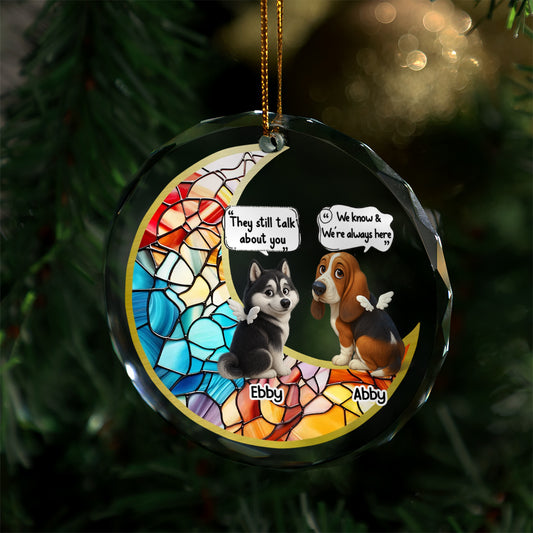 They Still Talk About You Personalized Glass Ornament - memorial Christmas ornament.