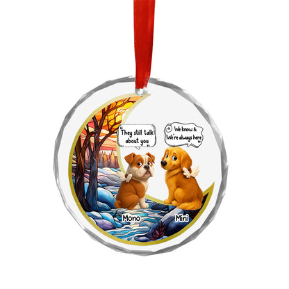 They Still Talk About You Personalized Glass Ornament - memorial Christmas ornament.