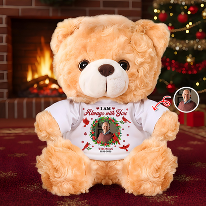 Personalized "This Christmas I am Always With You" memorial teddy bear plush.