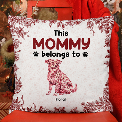 This Mommy Belongs To Me personalized pillow, a cute gift for dog moms.