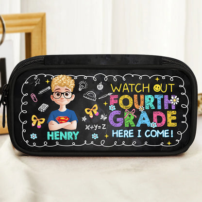 Personalized pencil case with "Watch Out Class I Am Ready" design for back to school.
