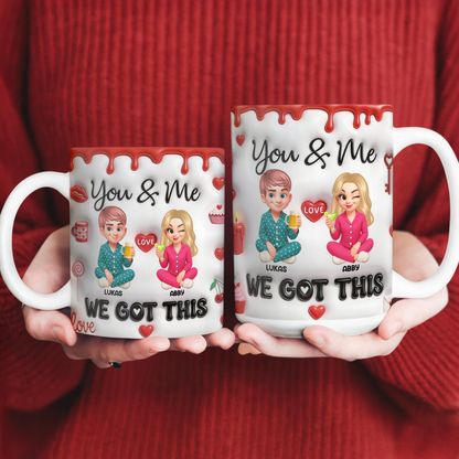 Personalized "You & Me We Got This" coffee mug for couples, a sweet custom gift idea.