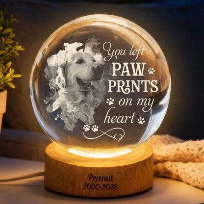 You Left Pawprints On My Heart Dog Loss - Personalized Memorial Crystal Globe Lamp