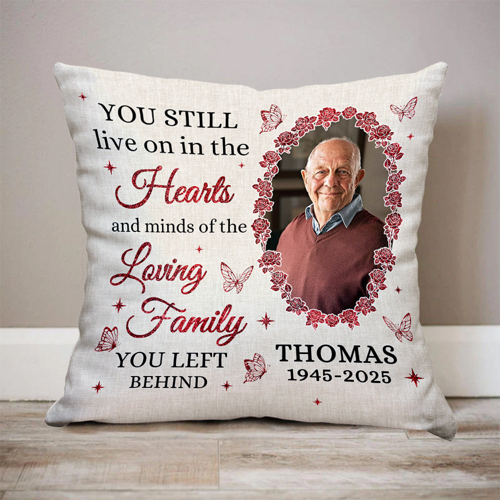 Personalized memorial pillow with "You Still Live On" design, a thoughtful sympathy gift.